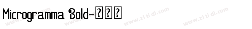 Microgramma Bold字体转换